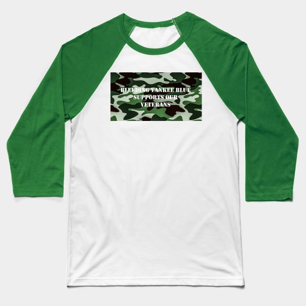 BYB Supports Veterans Design Baseball T-Shirt by Bleeding Yankee Blue